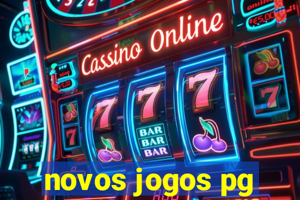 novos jogos pg